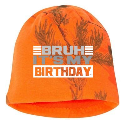 Funny Bruh Its My Birthday Kati - Camo Knit Beanie