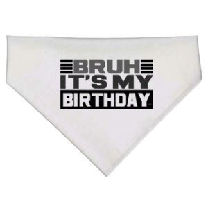 Funny Bruh Its My Birthday USA-Made Doggie Bandana