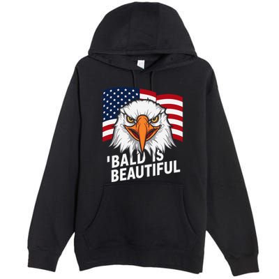 Funny Bald Is Beautiful Independence Day 4th July Eagle Gift Premium Pullover Hoodie