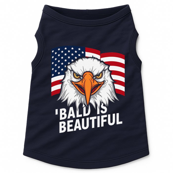 Funny Bald Is Beautiful Independence Day 4th July Eagle Gift Doggie Tank