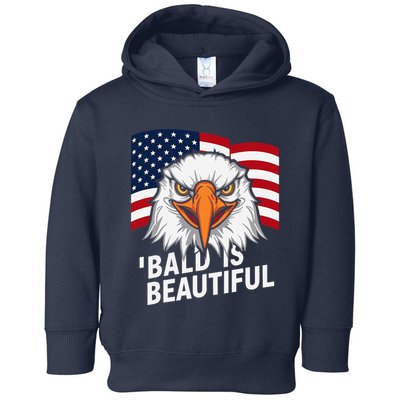 Funny Bald Is Beautiful Independence Day 4th July Eagle Gift Toddler Hoodie