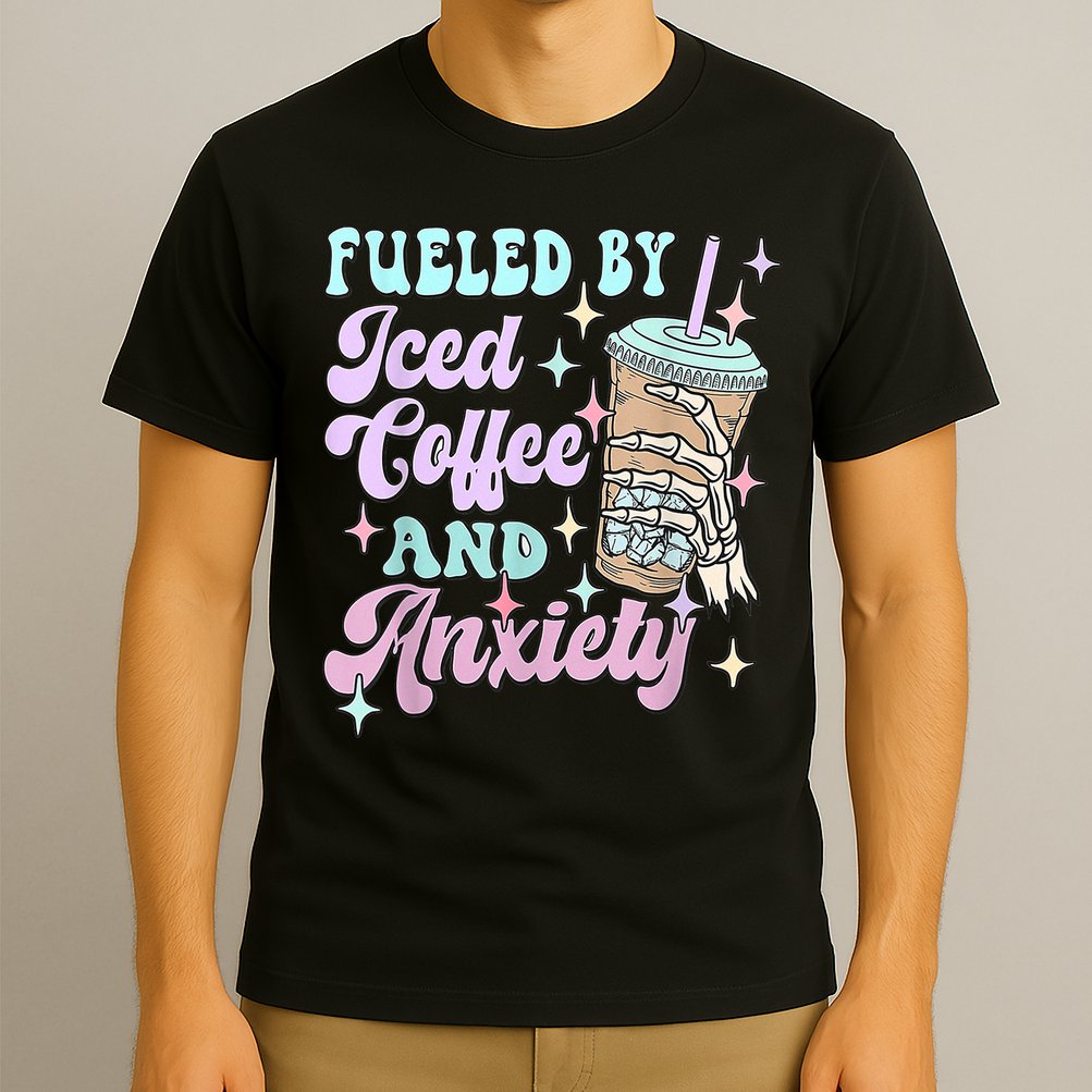 Fueled By Iced Coffee And Anxiety Mental Health Awareness T-Shirt