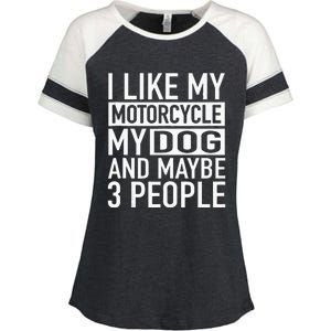 Funny Biker I Like My Motorcycle Dog & Maybe 3 People Enza Ladies Jersey Colorblock Tee