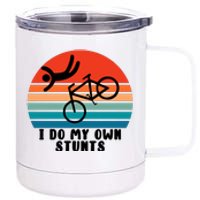 Funny Bike I Do My Own Stunts Cycling 12 oz Stainless Steel Tumbler Cup