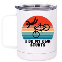 Funny Bike I Do My Own Stunts Cycling 12 oz Stainless Steel Tumbler Cup