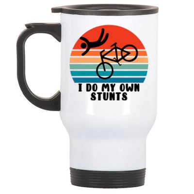 Funny Bike I Do My Own Stunts Cycling Stainless Steel Travel Mug