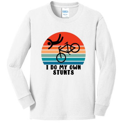 Funny Bike I Do My Own Stunts Cycling Kids Long Sleeve Shirt