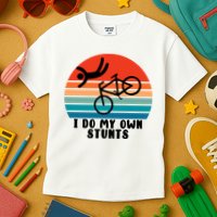 Funny Bike I Do My Own Stunts Cycling Kids T-Shirt