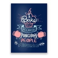 Funny Baking I Funny Cooking Gifts Poster