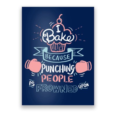 Funny Baking I Funny Cooking Gifts Poster