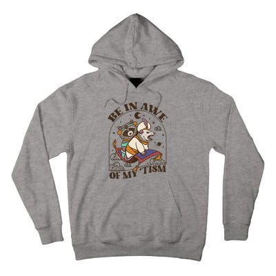 Funny Be In Awe Of My Tism Raccoon Possum Tall Hoodie