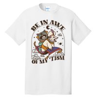 Funny Be In Awe Of My Tism Raccoon Possum Tall T-Shirt