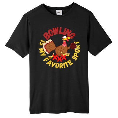 Funny Bowling Is My Favorite Sport Strike Turkey Bowl Gift Tall Fusion ChromaSoft Performance T-Shirt