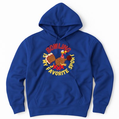 Funny Bowling Is My Favorite Sport Strike Turkey Bowl Gift Hoodie