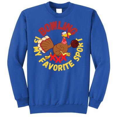 Funny Bowling Is My Favorite Sport Strike Turkey Bowl Gift Sweatshirt