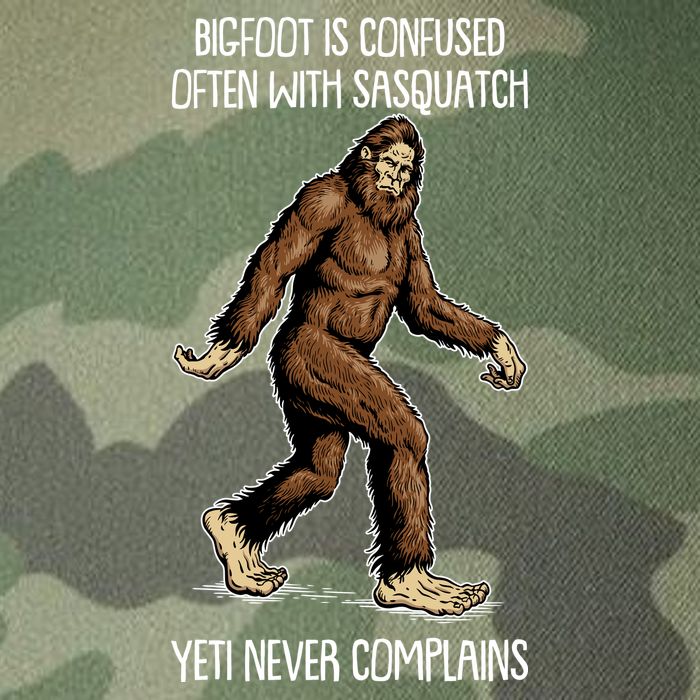 Funny Bigfoot Is Confused Often With Sasquatch Yeti Never Complains Legacy Tie Dye Trucker Hat