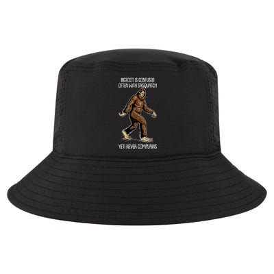 Funny Bigfoot Is Confused Often With Sasquatch Yeti Never Complains Cool Comfort Performance Bucket Hat