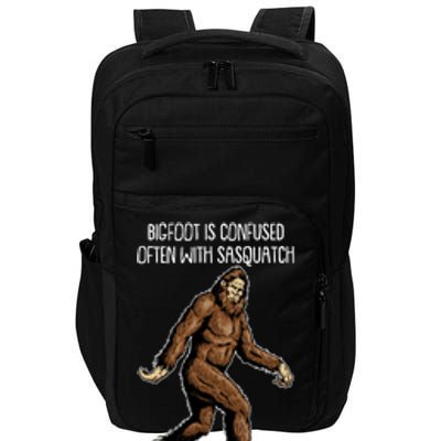 Funny Bigfoot Is Confused Often With Sasquatch Yeti Never Complains Impact Tech Backpack