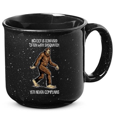Funny Bigfoot Is Confused Often With Sasquatch Yeti Never Complains 15oz Campfire Ceramic Mug