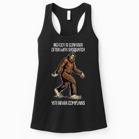 Funny Bigfoot Is Confused Often With Sasquatch Yeti Never Complains Womens Tank Top