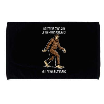 Funny Bigfoot Is Confused Often With Sasquatch Yeti Never Complains Microfiber Hand Towel