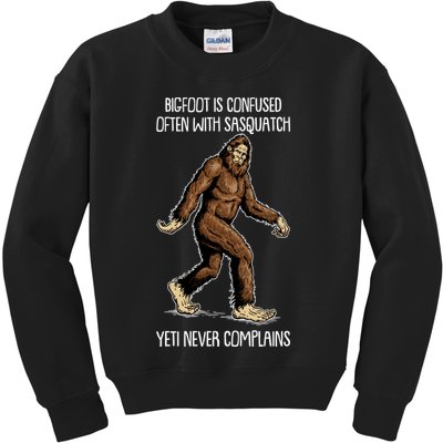 Funny Bigfoot Is Confused Often With Sasquatch Yeti Never Complains Kids Sweatshirt