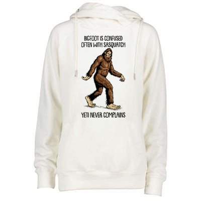 Funny Bigfoot Is Confused Often With Sasquatch Yeti Never Complains Womens Funnel Neck Pullover Hood