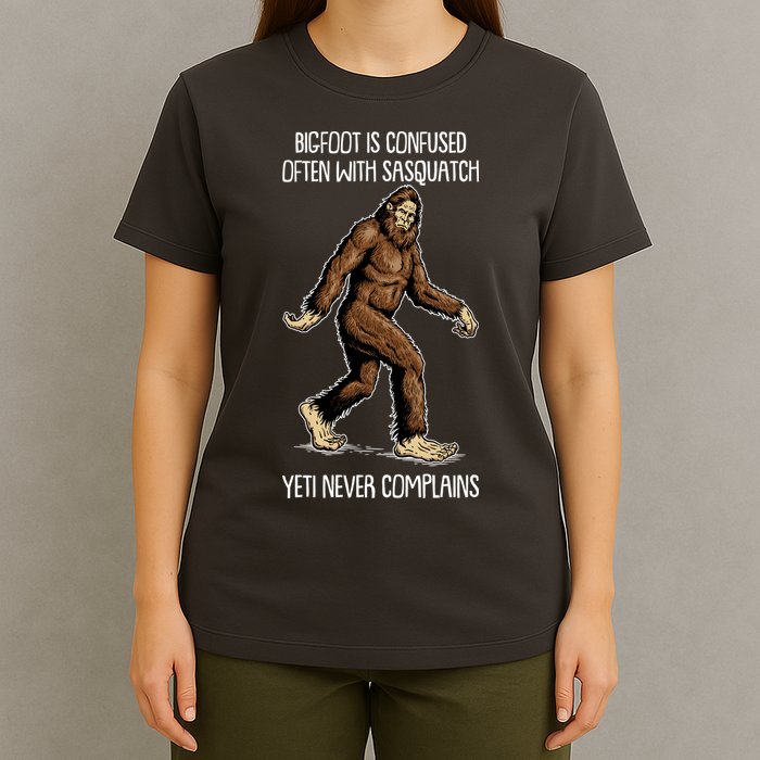Funny Bigfoot Is Confused Often With Sasquatch Yeti Never Complains T-Shirt