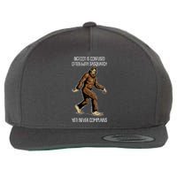 Funny Bigfoot Is Confused Often With Sasquatch Yeti Never Complains Wool Snapback Cap