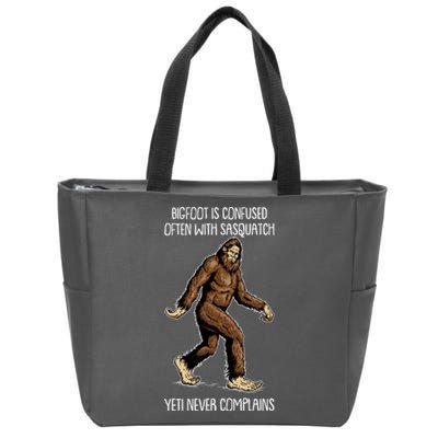 Funny Bigfoot Is Confused Often With Sasquatch Yeti Never Complains Zip Tote Bag