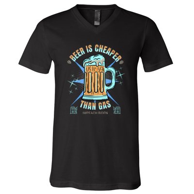 Funny Beer Is Cheaper Than Gas Anti Joe Biden Republican V-Neck T-Shirt