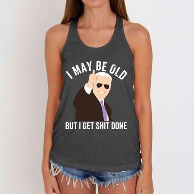 Funny Biden I May Be Old But I Get Shit Done Women's Knotted Racerback Tank