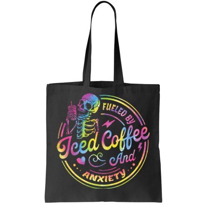 Fueled By Iced Coffee And Anxiety Skeleton Coffee Lover Tote Bag