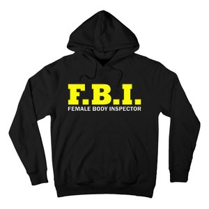 Female Body Inspector Saying Hoodie