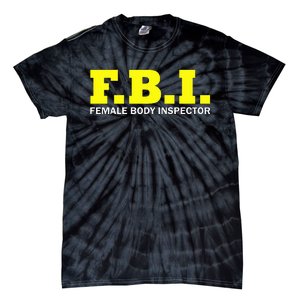 Female Body Inspector Saying Tie-Dye T-Shirt