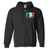 Full Blooded Irish Saint Patrick's Day Apparel Full Zip Hoodie