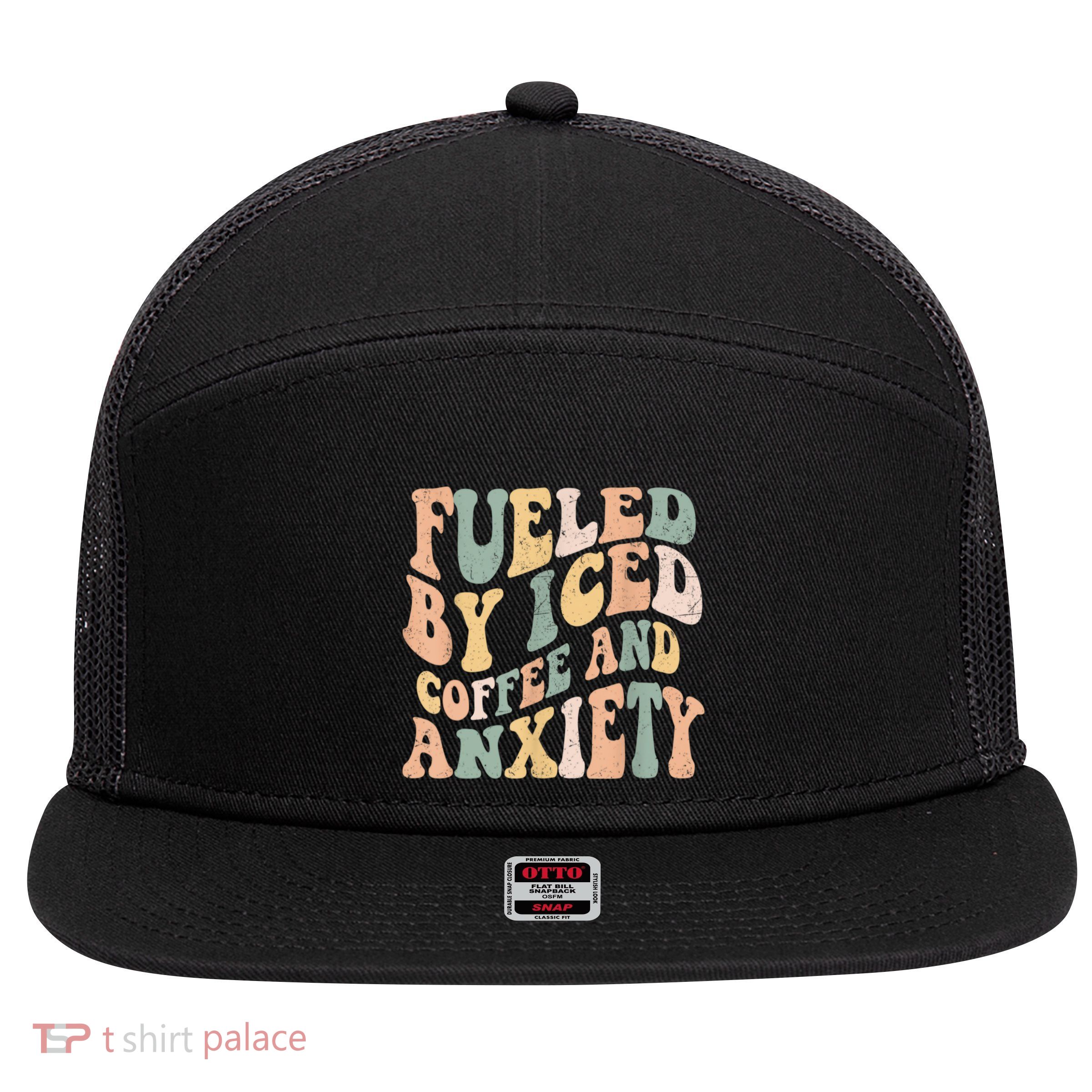 Fueled By Iced Coffee And Anxiety Funny Groovy Iced Coffee 7 Panel Mesh Trucker Snapback Hat