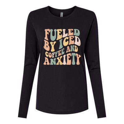 Fueled By Iced Coffee And Anxiety Funny Groovy Iced Coffee Womens Cotton Relaxed Long Sleeve T-Shirt