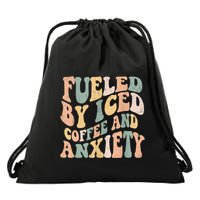 Fueled By Iced Coffee And Anxiety Funny Groovy Iced Coffee Drawstring Bag