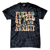 Fueled By Iced Coffee And Anxiety Funny Groovy Iced Coffee Tie-Dye T-Shirt