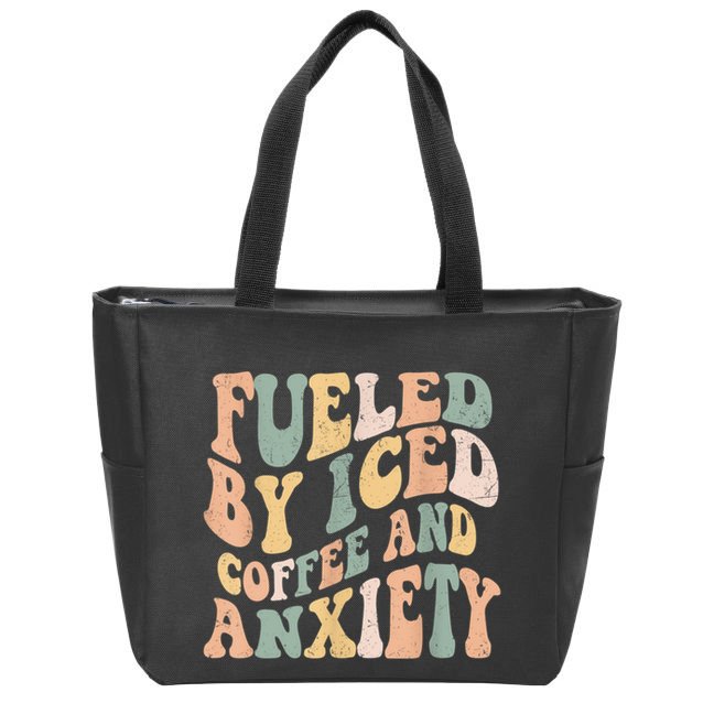 Fueled By Iced Coffee And Anxiety Funny Groovy Iced Coffee Zip Tote Bag