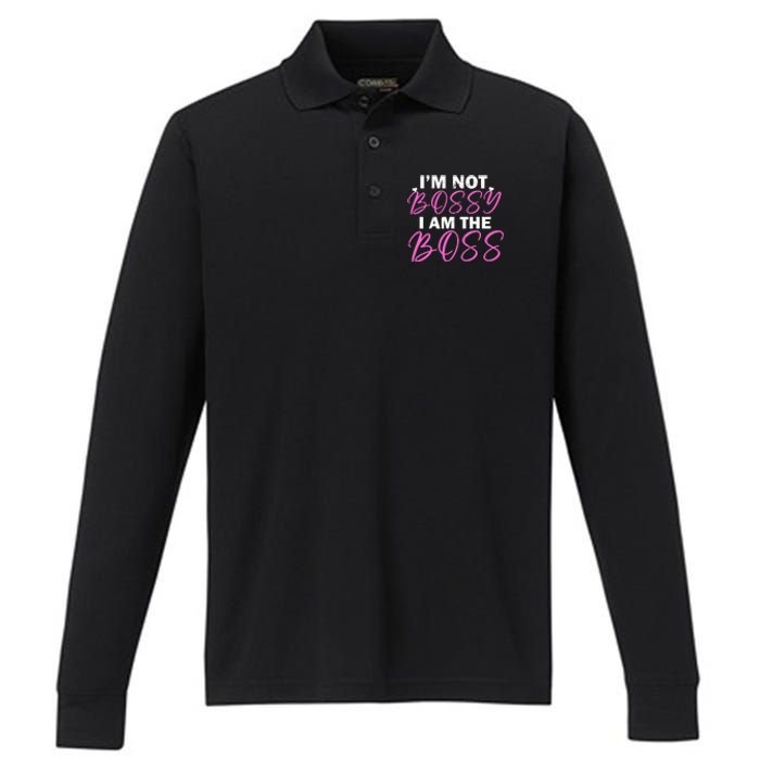 Female Boss I'm Not Bossy I'm The Boss I Am Not Bossy Funny Gift Performance Long Sleeve Polo