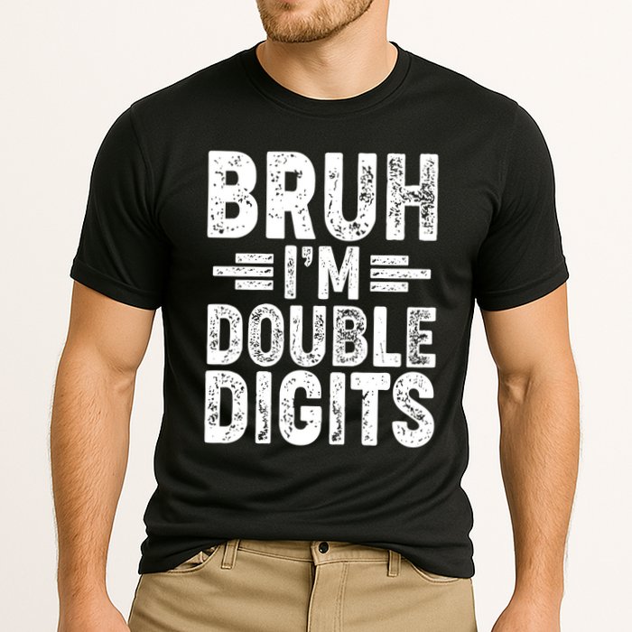 Funny Bruh Im Double Digits 10th Birthday Performance Shirt