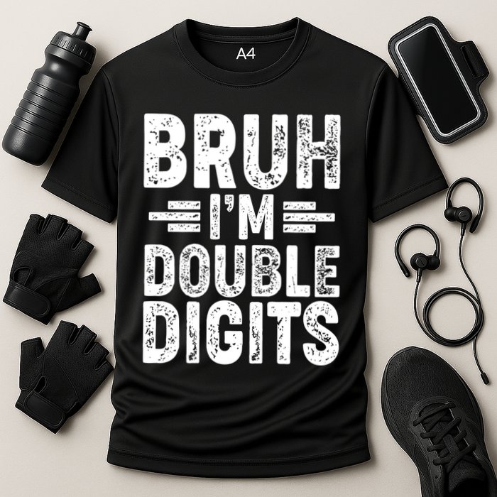 Funny Bruh Im Double Digits 10th Birthday Performance Shirt