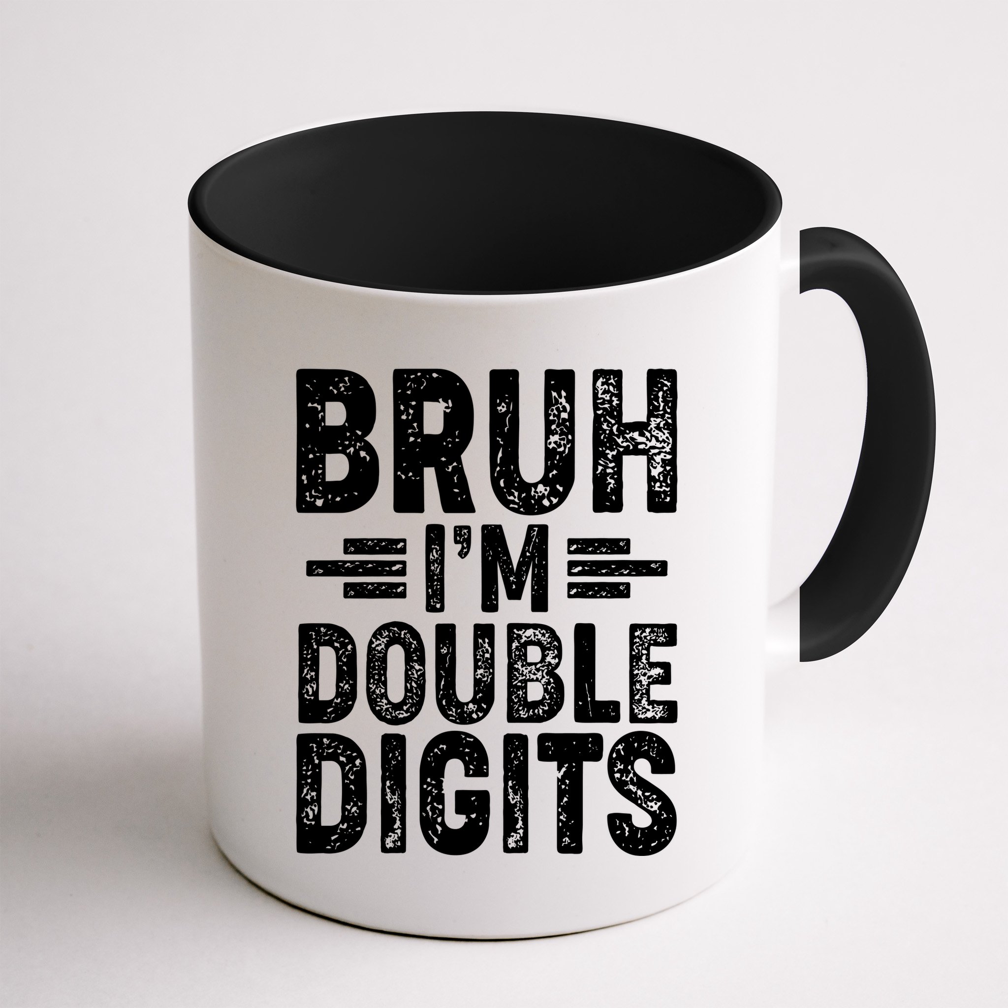 Funny Bruh Im Double Digits 10th Birthday Mug