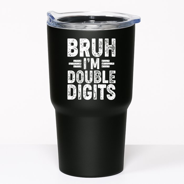Funny Bruh Im Double Digits 10th Birthday Tumbler