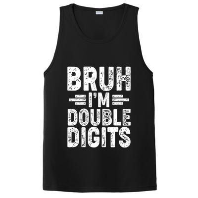 Funny Bruh Im Double Digits 10th Birthday PosiCharge Competitor Tank