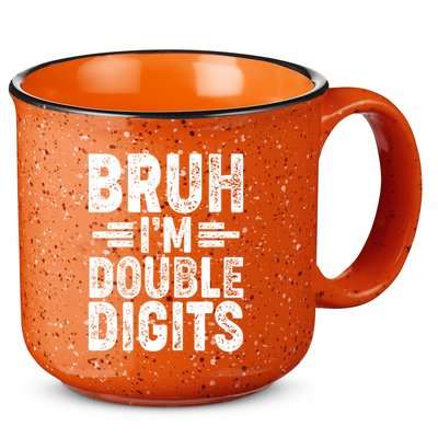 Funny Bruh Im Double Digits 10th Birthday 15oz Campfire Ceramic Mug