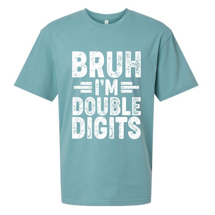 Funny Bruh Im Double Digits 10th Birthday Sueded Cloud Jersey T-Shirt