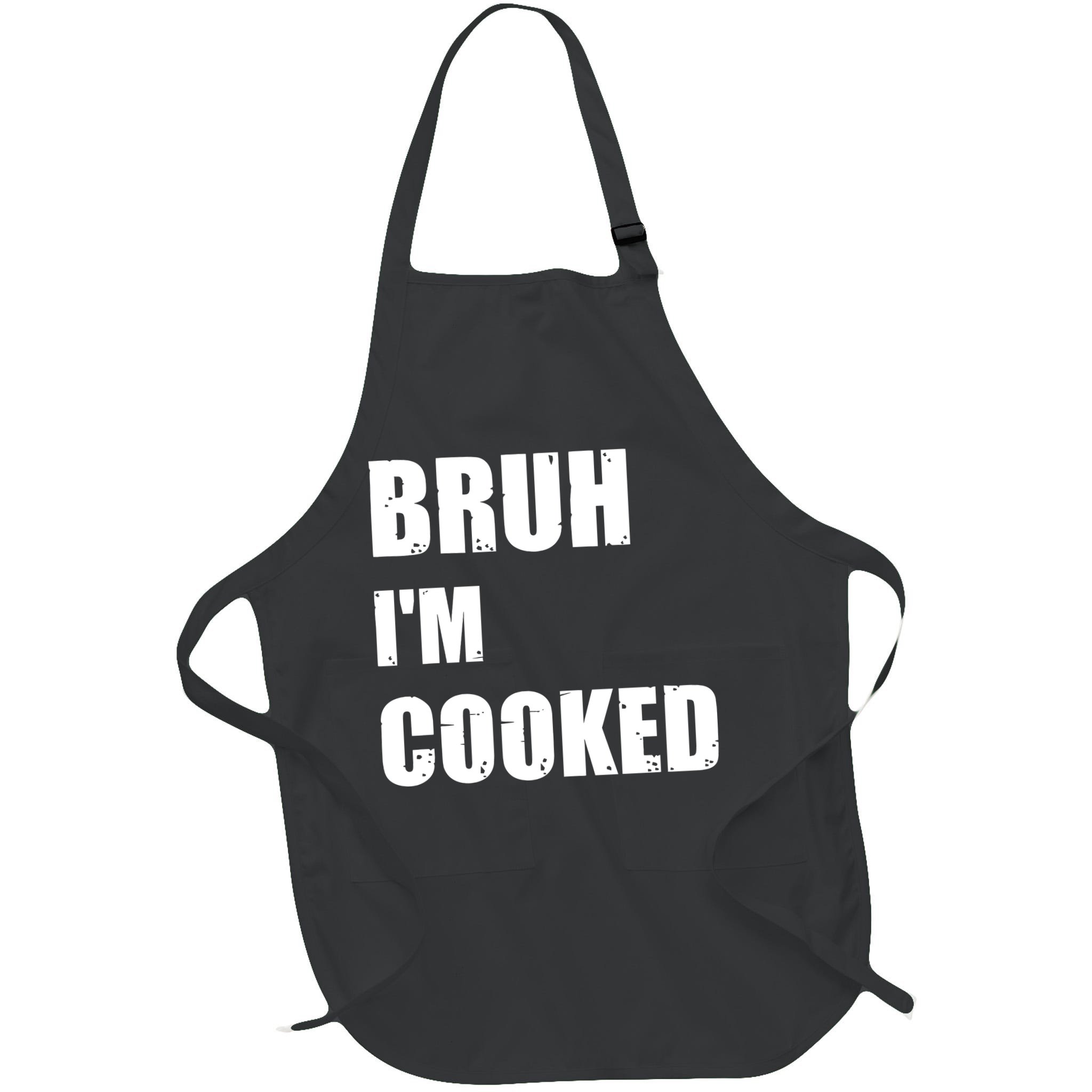 Funny Bruh I'm Cooked Meme Humor Apron